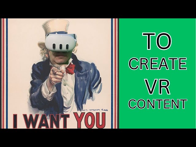 Getting Started as a VR Content Creator