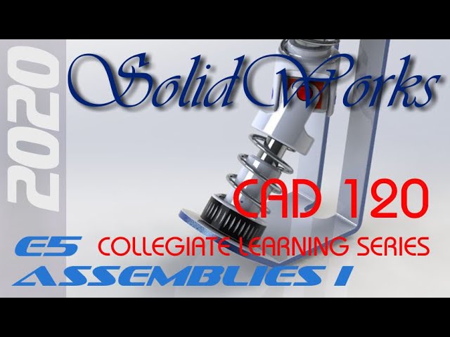 E5 SolidWorks 2020 - Assembly Basics 1 Tutorial for Beginners