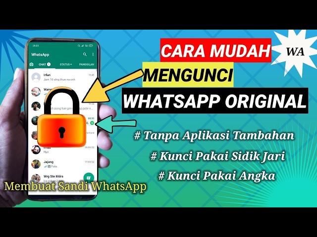 CARA MENGUNCI CHAT WA