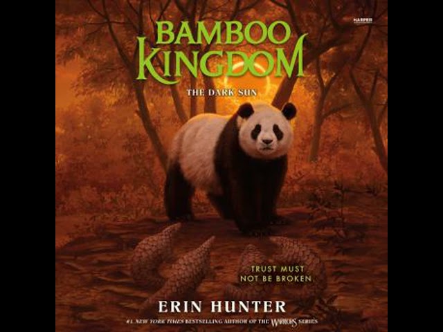 Bamboo Kingdom #4: The Dark Sun Audiobook by Erin Hunter