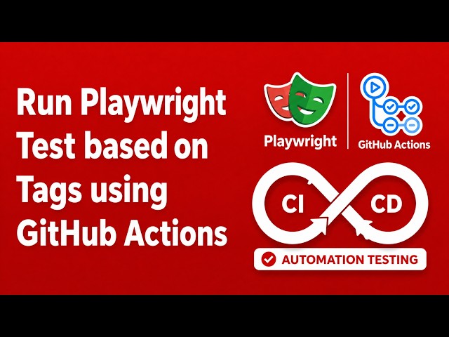 Run Playwright Test in CI based on Tags using GitHub Actions