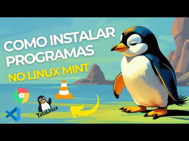 🎬 Como Instalar Programas no Linux Mint Apps Populares + Dicas para Iniciantes