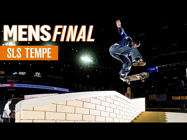 SLS Tempe 2026 Men's Final - FULL COMPETITION