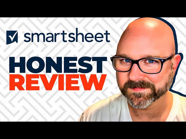 Smartsheet Review — Still a Top Choice or Time to Move On?