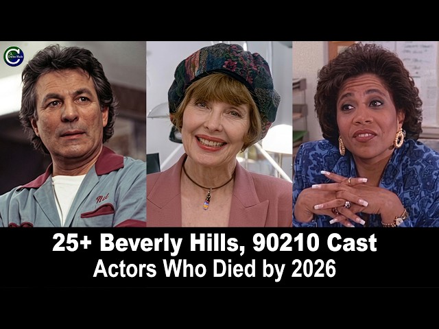 Beverly Hills, 90210 Actors Who Passed Away