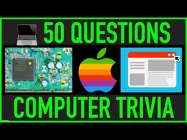 COMPUTER TRIVIA QUIZ - 50 Computer General Knowledge Trivia Questions and Answers Pub Quiz