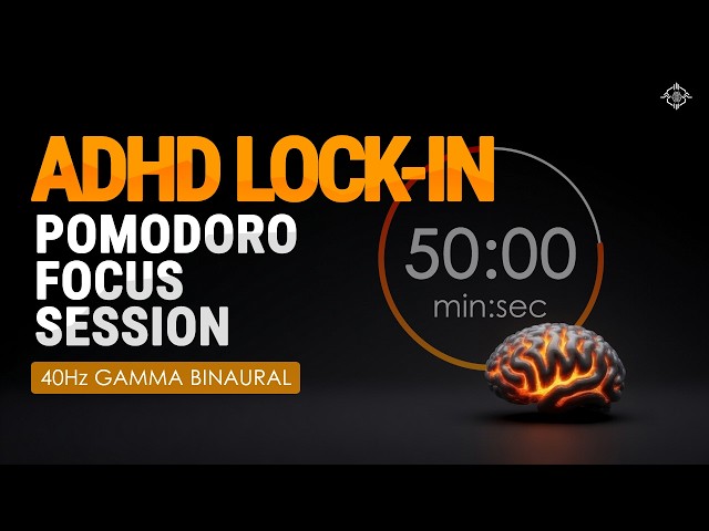 ADHD Lock-In — 3-Hour Pomodoro Study Session | 40Hz Gamma Focus (50/10)