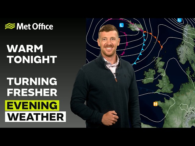 13/09/26 - Warm Tonight, Turning Fresher - Evening Weather Forecast UK - Met Office Weather