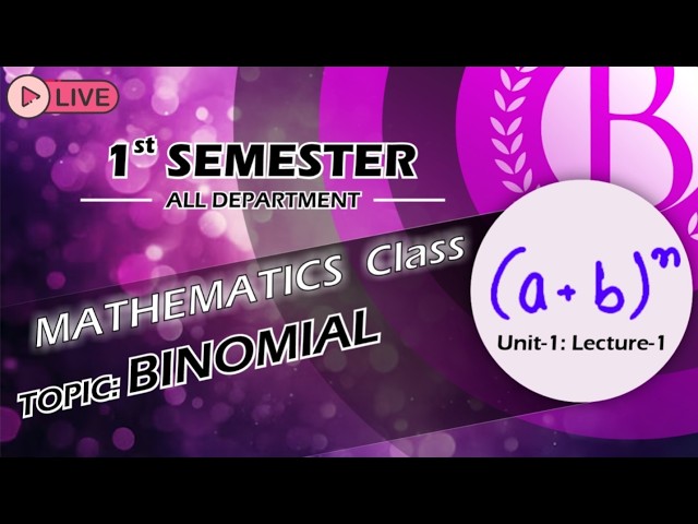 1st Year || Polytechnic || Sub: Math : Unit-1: Binomial Theorem: Lecture- 1