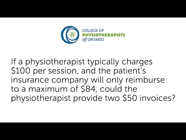 Can a physiotherapist split invoices for insurance purposes?