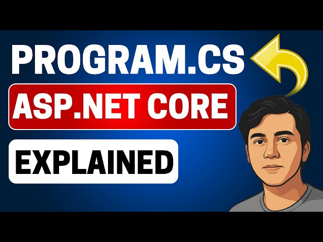 Program.cs in ASP.NET Core 10 Explained | CodeGanesh