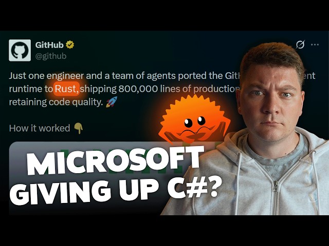 Why Microsoft Chose Rust Over C# for Copilot