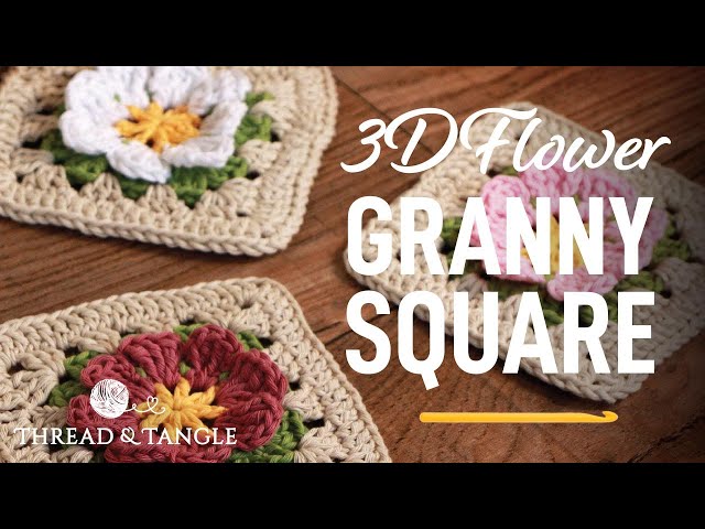 3D Flower Granny Square Step by Step