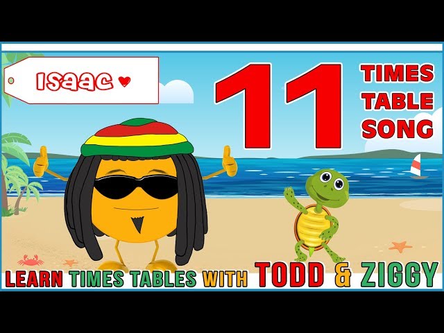 11 Times Table Song (Learning is Fun The Todd & Ziggy Way!)