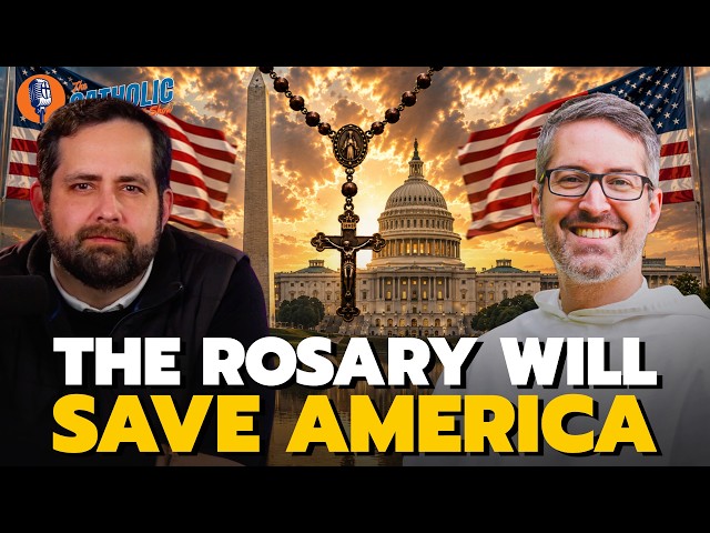 The Rosary Will Save America