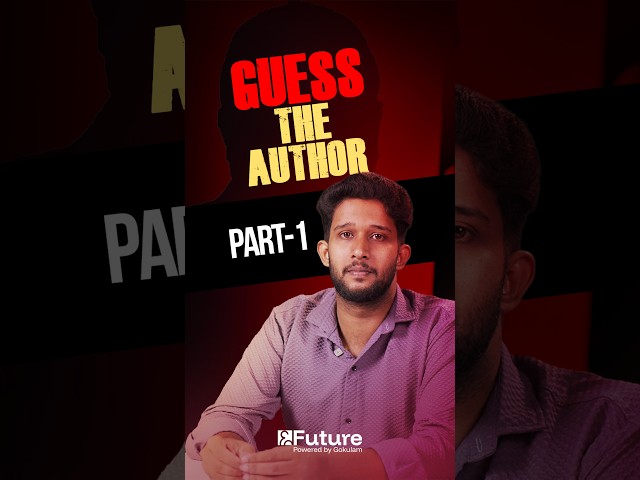 Guess the Author - Part 1 | Future Plus One