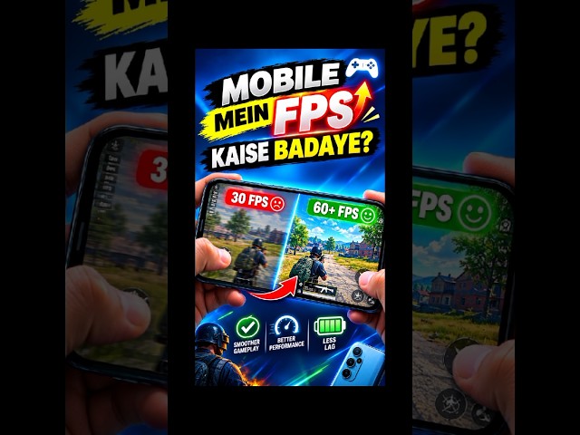 30 FPS se Direct 60+ FPS! 🚀 Mobile Me FPS Boost Kaise Kare?