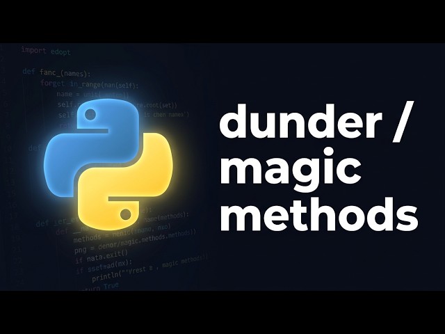 Python Dunder (Magic) Methods Explained — __str__, __eq__ & More | Python Course Module 7, Topic 7