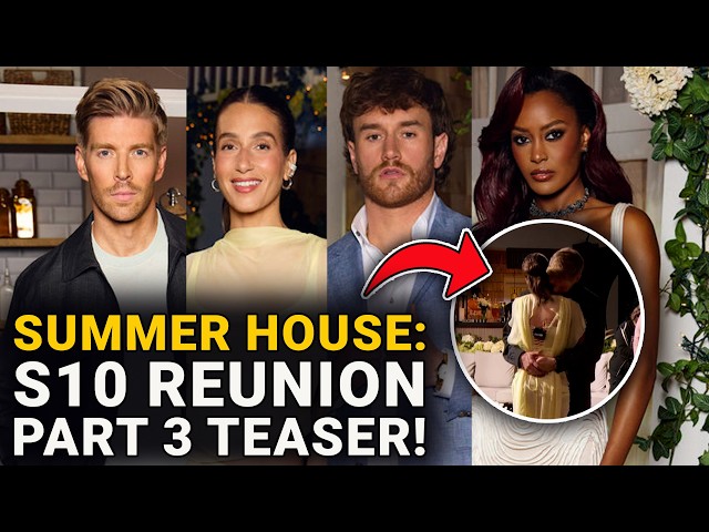 Summer House Season 10 Reunion Part 3 Preview Trailer!