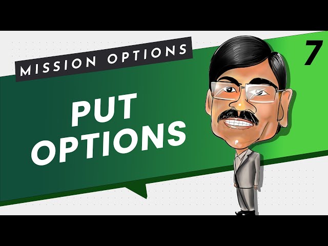 PUT Option Explained | Mission Options E07
