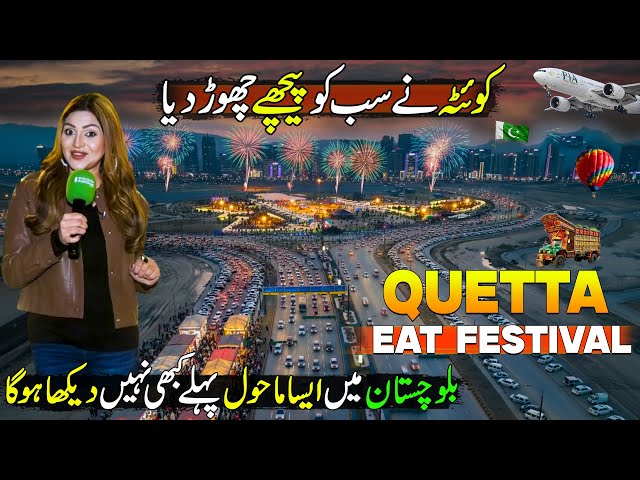 This is Real Quetta - Balochistan | Dubai Style Quetta Eat Festival | Biggest Food Fest of Pakistan