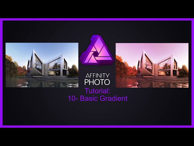 Affinity Photo Tutorial #10-Basic Gradient