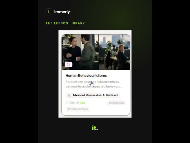 The Immerly Lesson Library: Levels A1–C1, Tagged by Topic