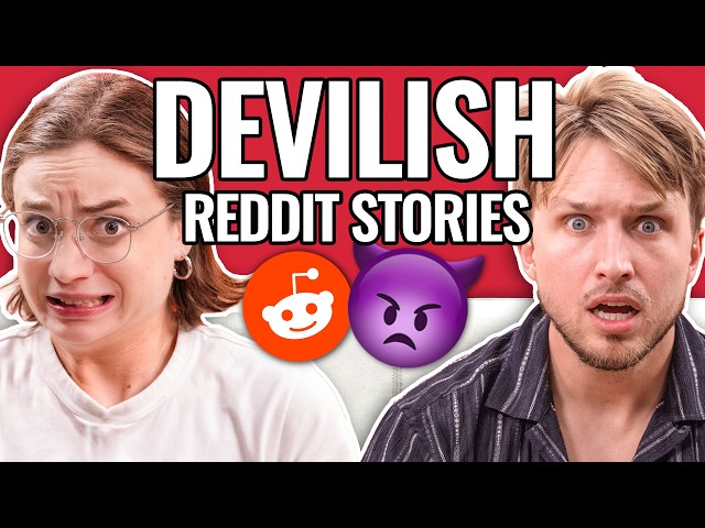 Putting The EVIL In Devil | Reading Reddit Stories