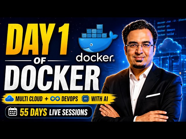 Docker Full Course 2026 | Day 1 | Multi Cloud + DevOps with AI