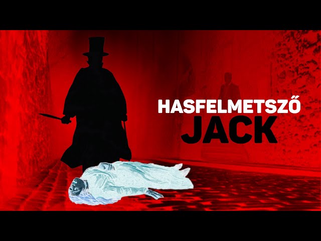 Hasfelmetsző Jack borzalmas tettei (az eredeti képekkel)