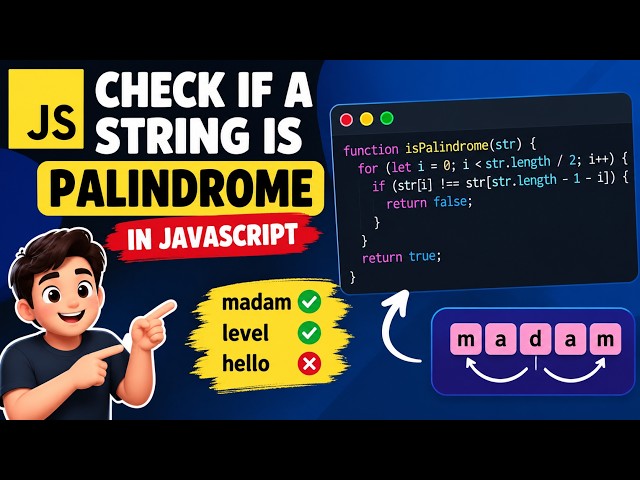Check if a String is Palindrome in JavaScript | JavaScript Coding Interview Question