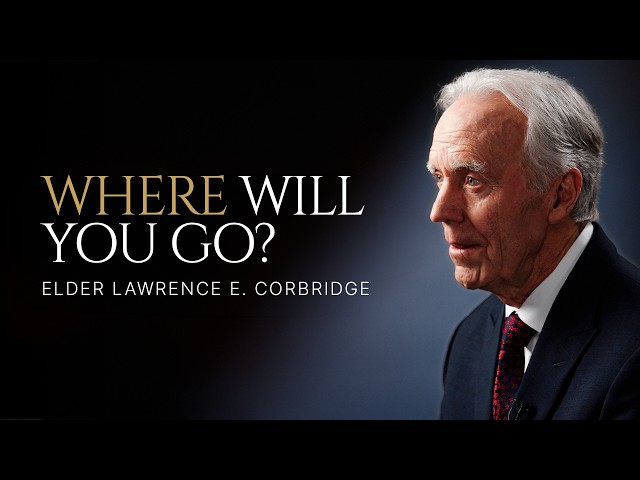 "Stand Forever" Ep. 1 | Will You Stand, or Will You Go Away? | Elder Lawrence E. Corbridge