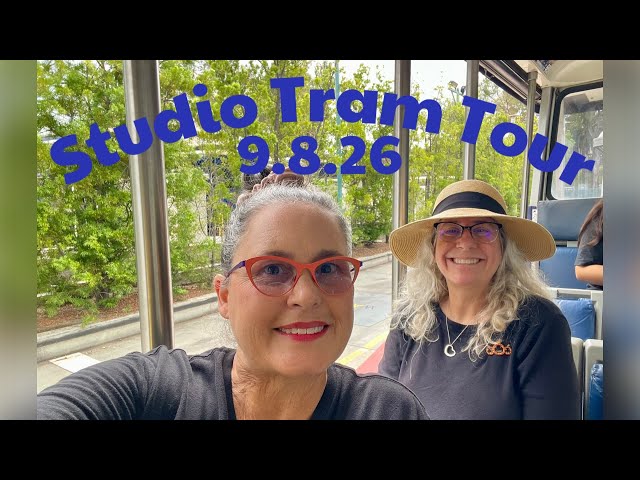 Studio Tram Tour 9.8.26