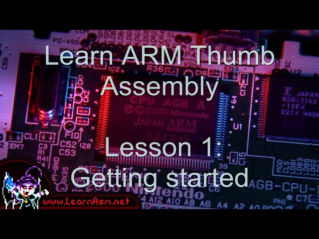 ARM Thumb Assembly - Lesson 1 - Getting started with ARM Thumb