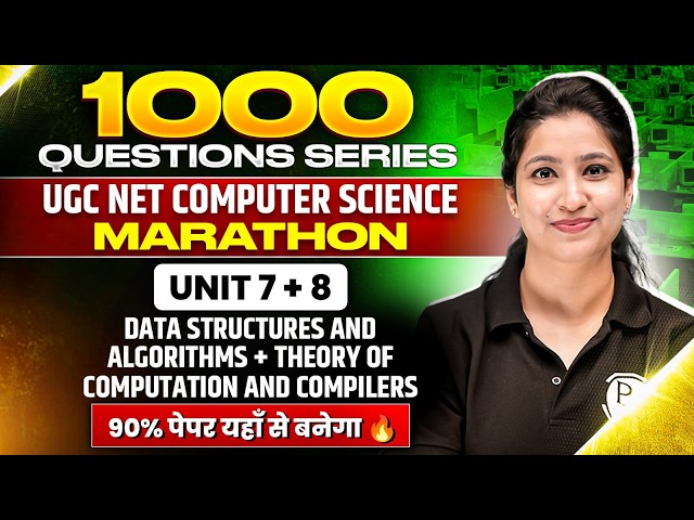 UGC NET Computer Science Paper 2 | Complete Unit 7 + 8 PYQs | UGC NET Computer Science Marathon