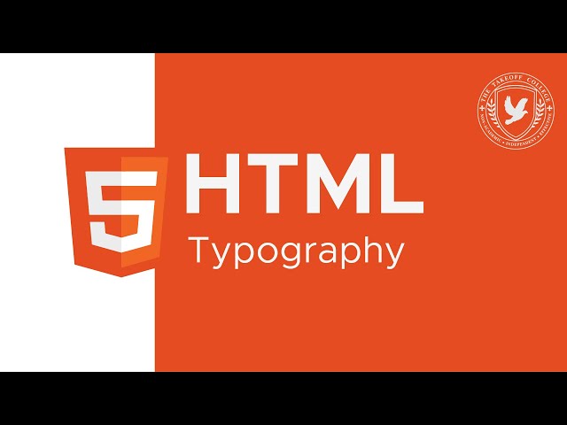 HTML: Text & Typography Essentials