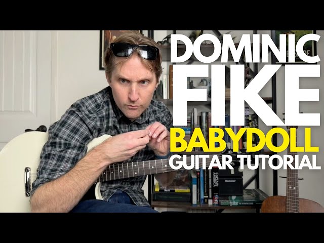 Babydoll by Dominic Fike Guitar Tutorial - Guitar Lessons with Stuart!
