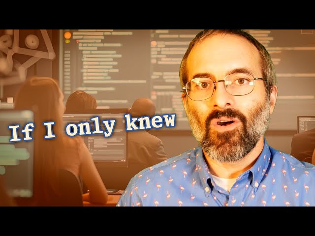 Unconventional Tips for New Software Developers