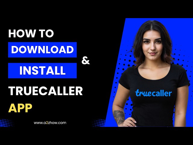 How to Download and Install Truecaller App (Android)