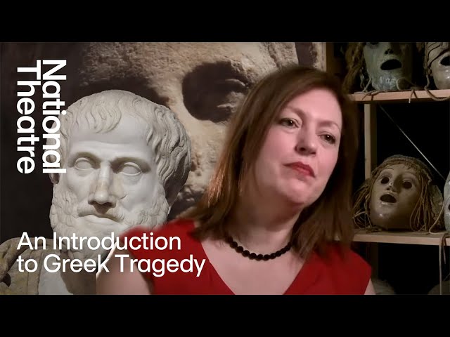 An Introduction to Greek Tragedy | National Theatre