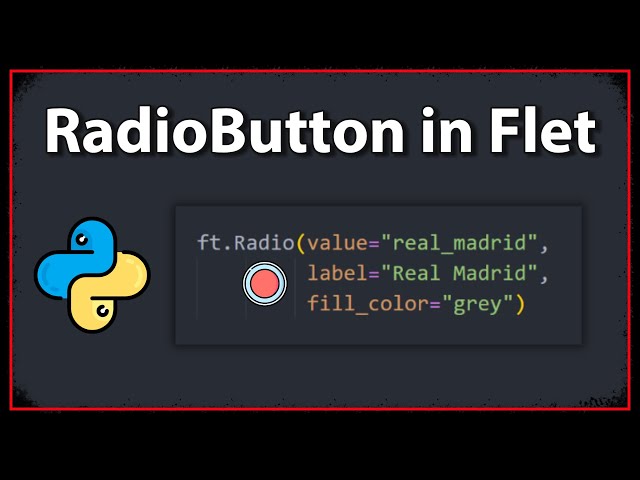 How To Create A Radio Button?  -  Python Flet Tutorial 4
