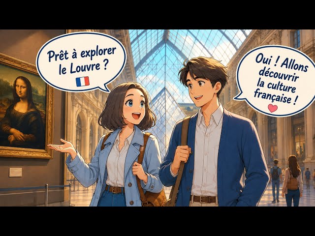 10 Short French Conversations for Beginners | Visiting the Louvre in Paris (A1–A2)