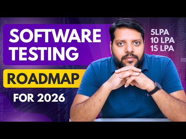 Software Testing Roadmap 2026 | Stop Learning the Wrong  Software Testing