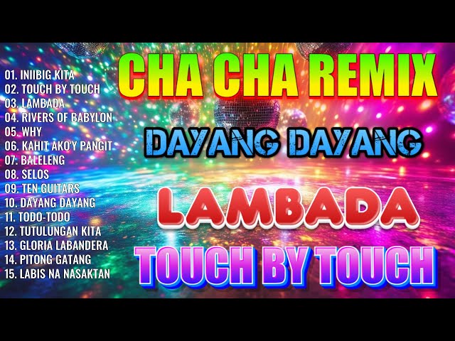 🇵🇭[NEW]💌💌 Nonstop Cha Cha Disco Remix 2024 - Bagong Nonstop Cha Cha Remix 2024.💥💦