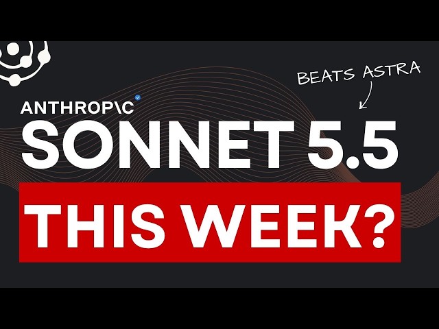 Sonnet 5.5 Next Week, GPT-7?, Qwen 4 Spotted and DeepSeek V5 Beats Astra