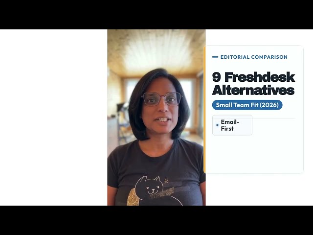9 Best Freshdesk Alternatives for Small Teams (2026)