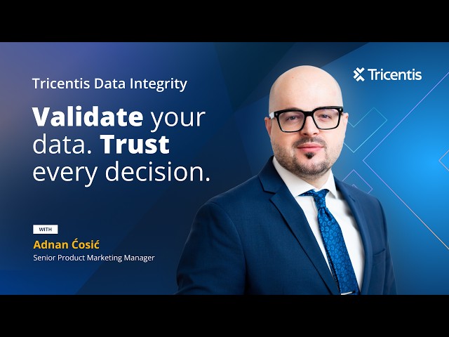 Tricentis Data Integrity: Validate your data. Trust every decision.