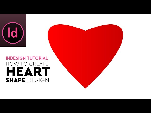 How to Create Heart in Adobe InDesign
