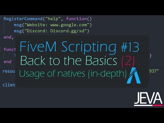 FiveM Scripting 13 - Using FiveM Natives | Back to the Basics (2)