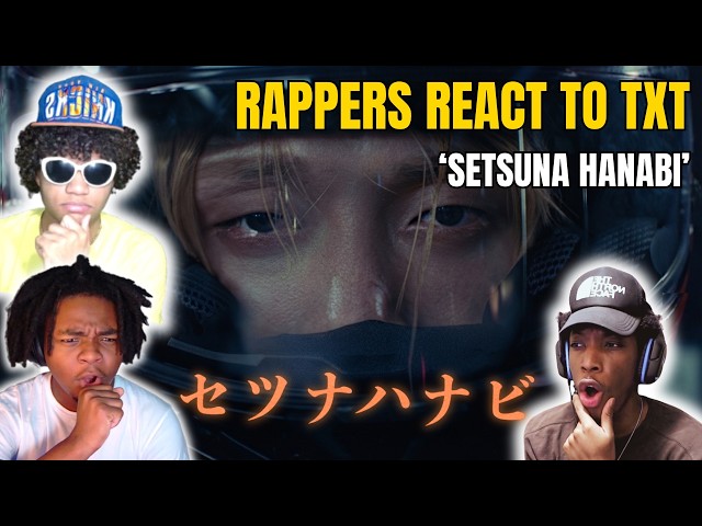 RAPPERS REACT TO TXT "Setsuna Hanabi" Official MV (THIS WAS SAD...)